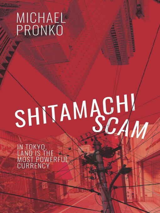 Title details for Shitamachi Scam by Michael Pronko - Wait list